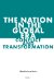 The Nation in the Global Era: Conflict and Transformation