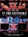  At the Controls: The Smithsonian National Air and Space Museum Book of Cockpits