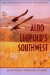  Aldo Leopold's Southwest