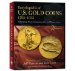  Encyclopedia of US Gold Coins