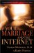  Your Marriage and the Internet