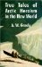  True Tales of Arctic Heroism in the New World