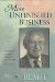  More Unfinished Business