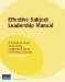  Effective Subject Leadership Manual: A Practical Guide to Building Leadership Skills in Primary Schools