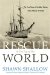  Rescue At The Top Of The World