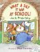  What a Day It Was at School!