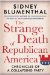 The Strange Death of Republican America: Chronicles of a Collapsing Party
