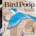  Bird Poop: Real Stories of Bird Rescues