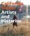  California Video: Artists and Histories
