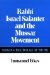  Rabbi Israel Salanter and the Mussar Movement: Seeking the Torah of Truth