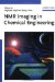  Nmr Imaging in Chemical Engineering