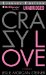  Crazy Love: Library Edition
