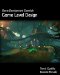  Game Development Essentials: Game Level Design