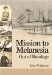  Mission to Melanesia: Out of Bondage