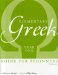  Elementary Greek: Koine for Beginners; Year One