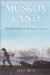  Muskox Land: Ellesmere Island in the Age of Contact