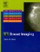  Breast Imaging: The Requisites