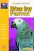 The Guide to Owning an African Grey Parrot