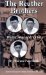 The Reuther Brothers: Walter, Roy, and Victor