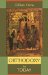  Orthodoxy for Today