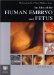 An Atlas of the Human Embryo and Fetus: A Photographic Review of Human Prenatal Development