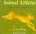  Animal Athletes: Olympians of the Wild World