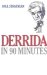  Derrida in 90 Minutes