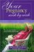  Your Pregnancy Week by Week