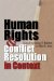  Human Rights and Conflict Resolution in Context: Colombia, Sierre Leone, and Northern Ireland