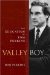  Valley Boy: The Education of Tom Perkins