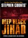  Stephen Coonts' Deep Black: Jihad