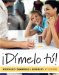  Dimelo Tu!: A Complete Course