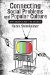  Connecting Social Problems and Popular Culture: Why Media Is Not the Answer