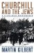  Churchill and the Jews: A Lifelong Friendship