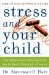  Stress And Your Child