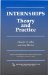  Internships: Theory And Practice