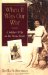  When It Was Our War: A Soldier's Wife on the Home Front