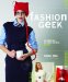  Fashion Geek: Clothes, Accessories, Tech