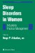  Sleep Disorders in Women: A Guide To Practical Management
