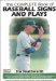 The Complete Book of Baseball Signs and Plays