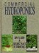 Commercial Hydroponics: How to Grow 86 Different Plants in Hydroponics