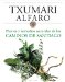  Plantas y remedios naturales de los caminos de santiago/ Plants and Natural Remedies of the Ways of Santiago