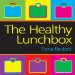 The Healthy Lunchbox