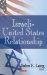  Israeli - United States Relationship: In the West