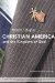 Christian America and the Kingdom of God