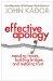  Effective Apology: Mending Fences, Building Bridges, and Restoring Trust