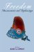 Freedom: Reassessment and Rephrasings