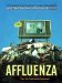  Affluenza: The All-Consuming Epidemic