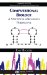  Computational Biology: A Statistical Mechanics Perspective