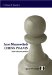  Chess Praxis: The Praxis of My System
